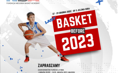 Last basket before 2023 – ruszamy się!